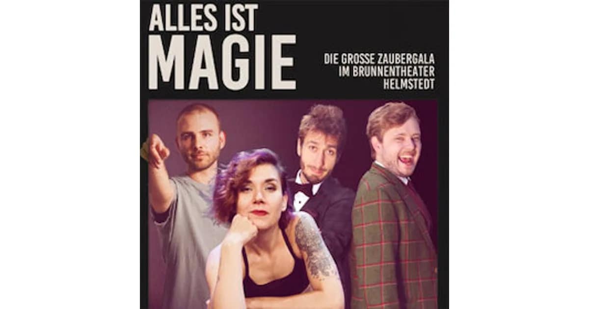Alles ist Magie - Die große Zaubergala im Brunnentheater event image