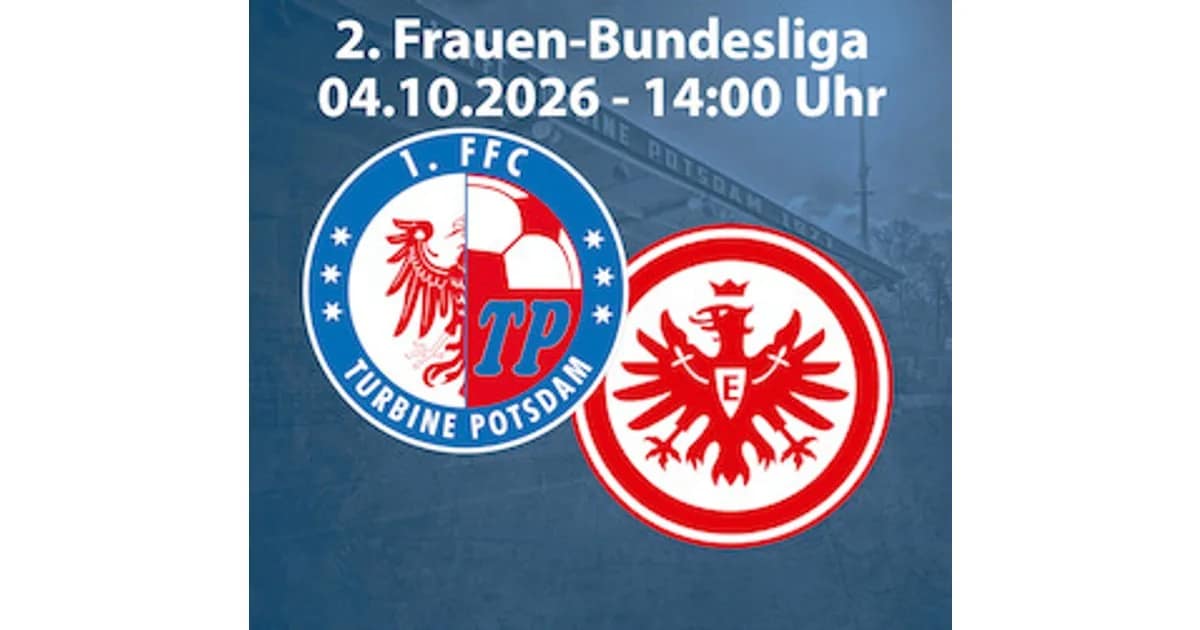 Saison 2026/2027 des 1. FFC Turbine Potsdam - 1. FFC Turbine Potsdam - Eintracht Frankfurt II event image