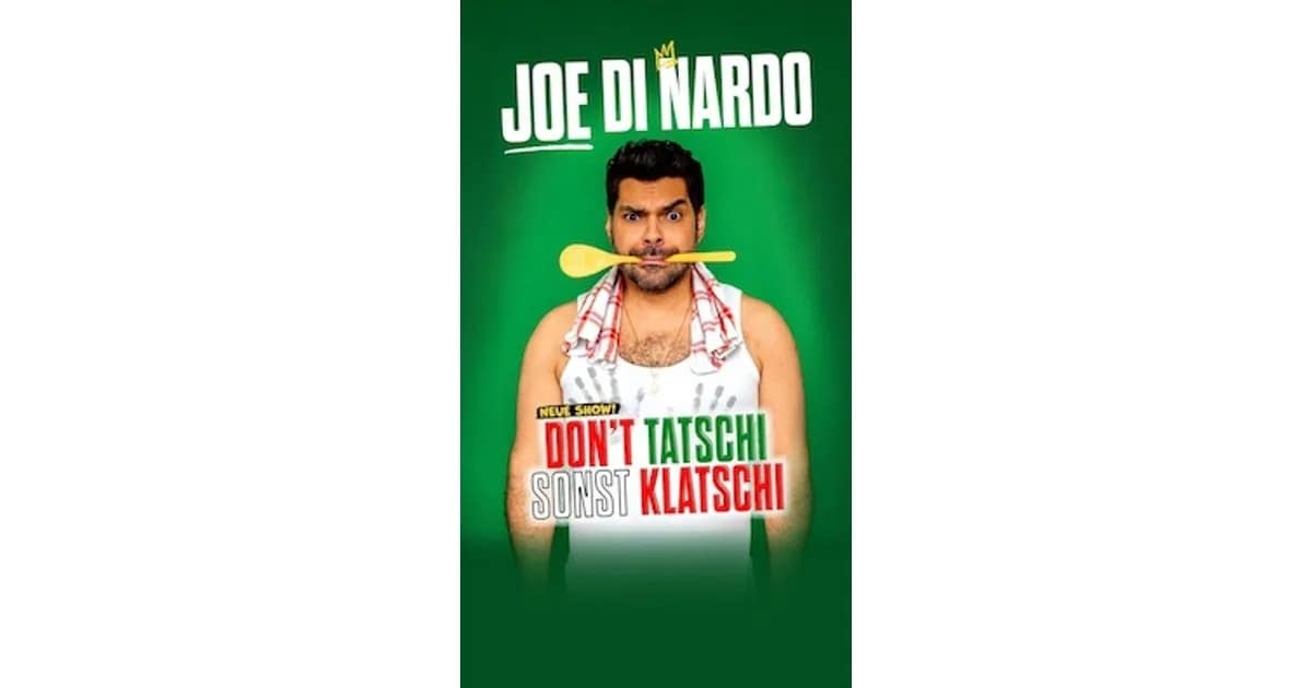 Joe di Nardo - DON’T TATSCHI SONST KLATSCHI event image