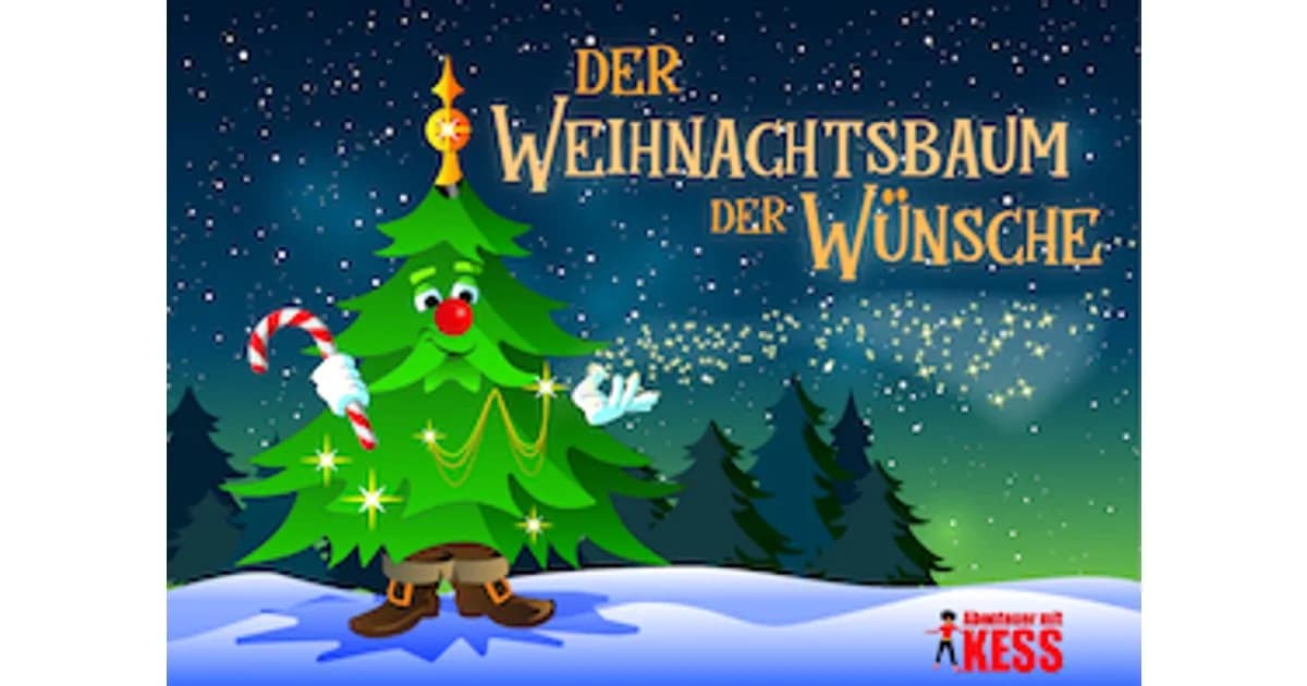 Weihnachtsbaum der Wünsche - Abenteuer mit Kess event image