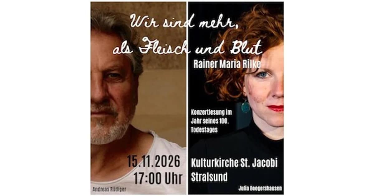 "Wir sind mehr als Fleisch und Blut“ - Rainer Maria Rilke - Konzertlesung - mit Julia Boegershausen & Andreas Rüdiger sowie am Piano: Olga Dribas event image