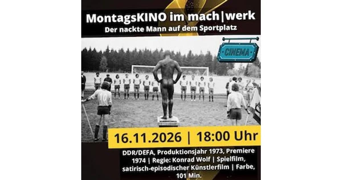 MontagsKINO: Der nackte Mann auf dem Sportplatz | Magdeburg | machwerk event image