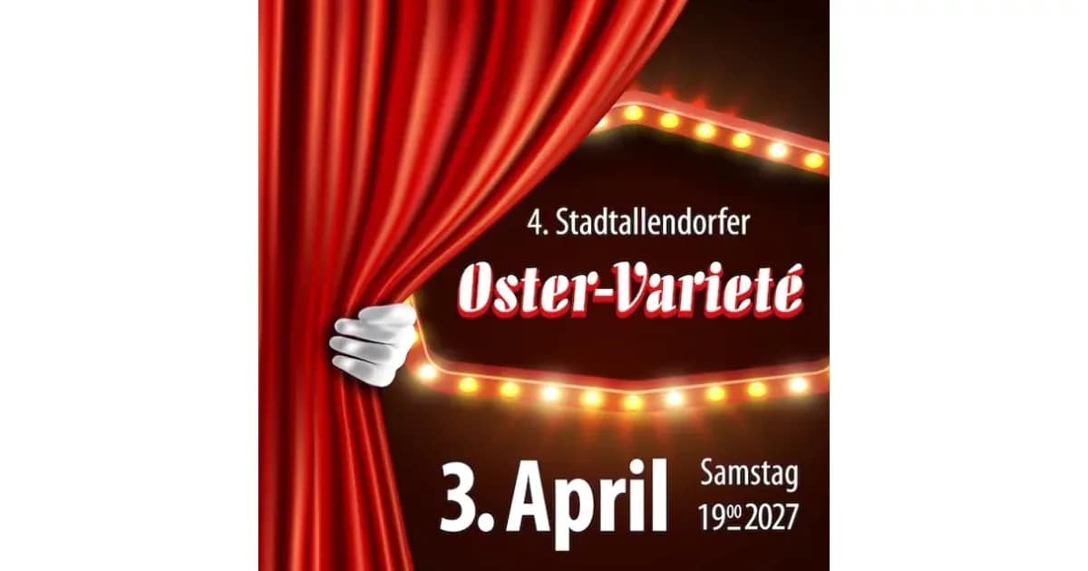4. Stadtallendorfer Oster-Varieté - 4. Stadtallendorfer Oster-Varieté event image
