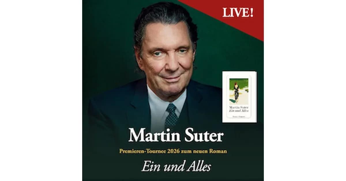 Martin Suter - Ein und Alles - Premieren-Tournee zum neuen Roman 2026 event image