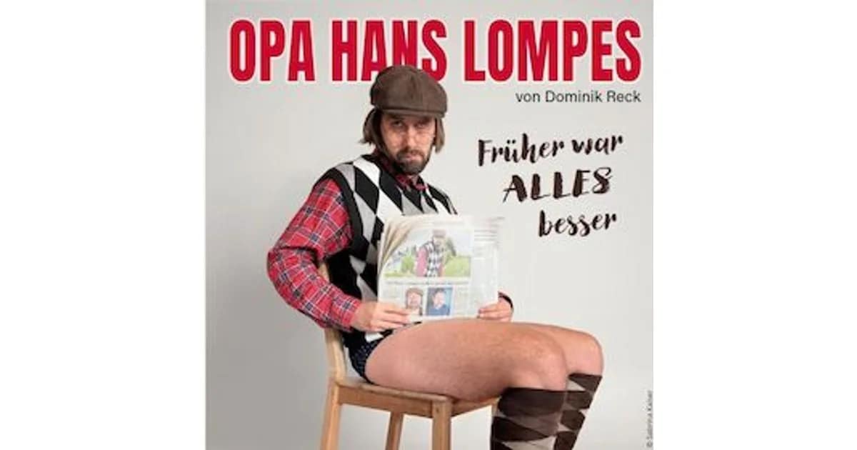 Opa Hans Lompes - Früher war ALLES besser event image