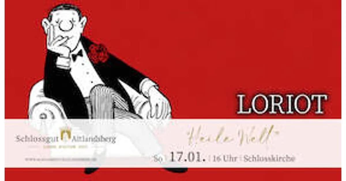 Schlossfestspiele Ribbeck: Loriot - "Heile Welt" event image