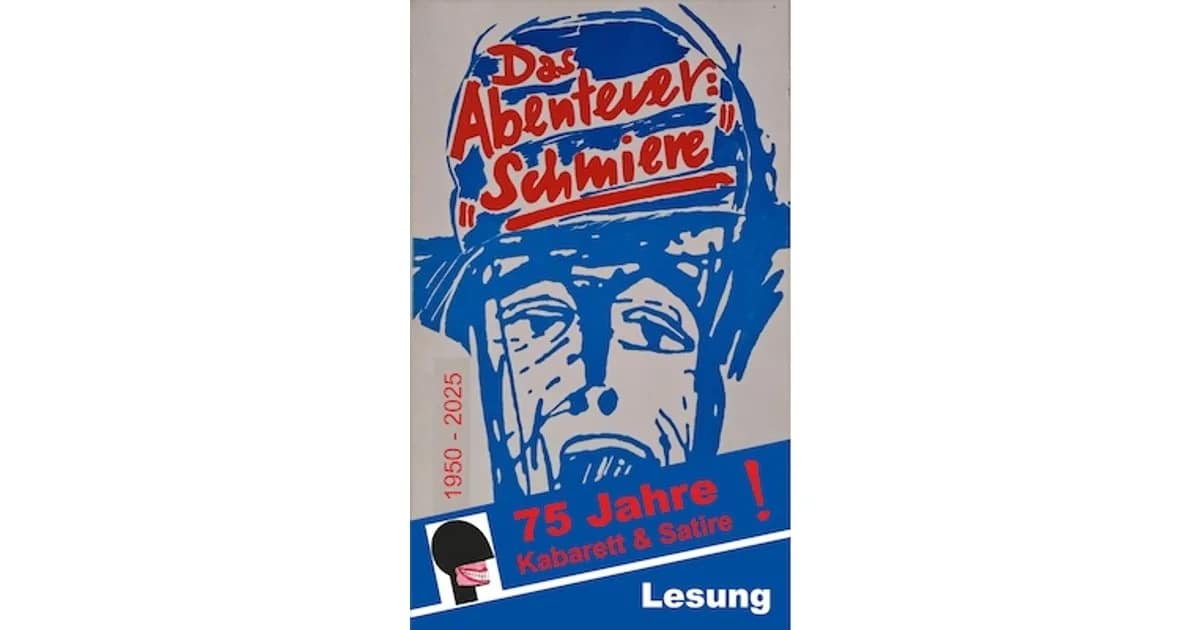 Das Abenteuer Schmiere - 76 Jahre Schmiere event image