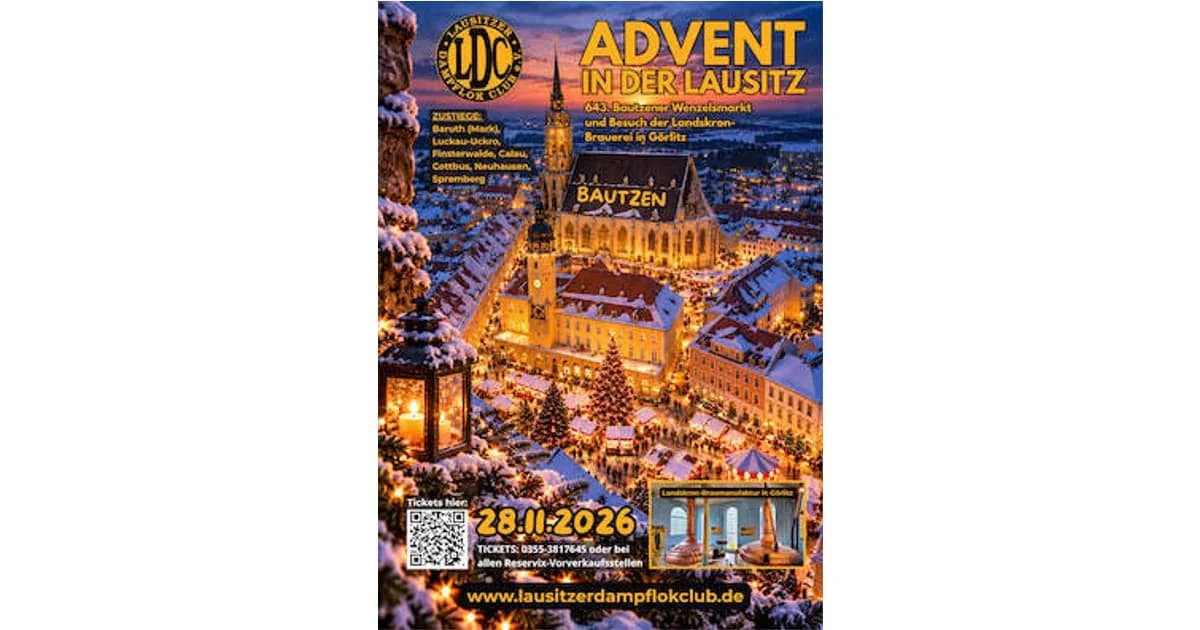 Sonderzugfahrten mit dem Lausitzer Dampflok Club e.V. - „Advent in der Lausitz“ – Görlitz, oder Wenzelsmarkt Bautzen event image