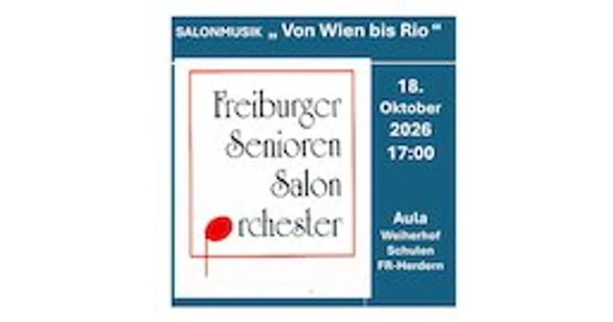 Salonmusik "Von Wien bis Rio" - mit dem Freiburger Senioren SalonOrchester FSSO event image