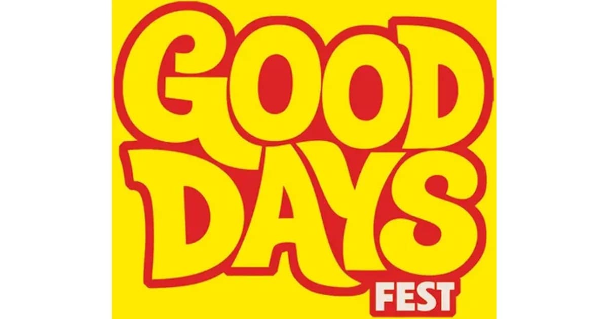 GOOD DAYS FEST 2027 - Early Bird Ticket event image