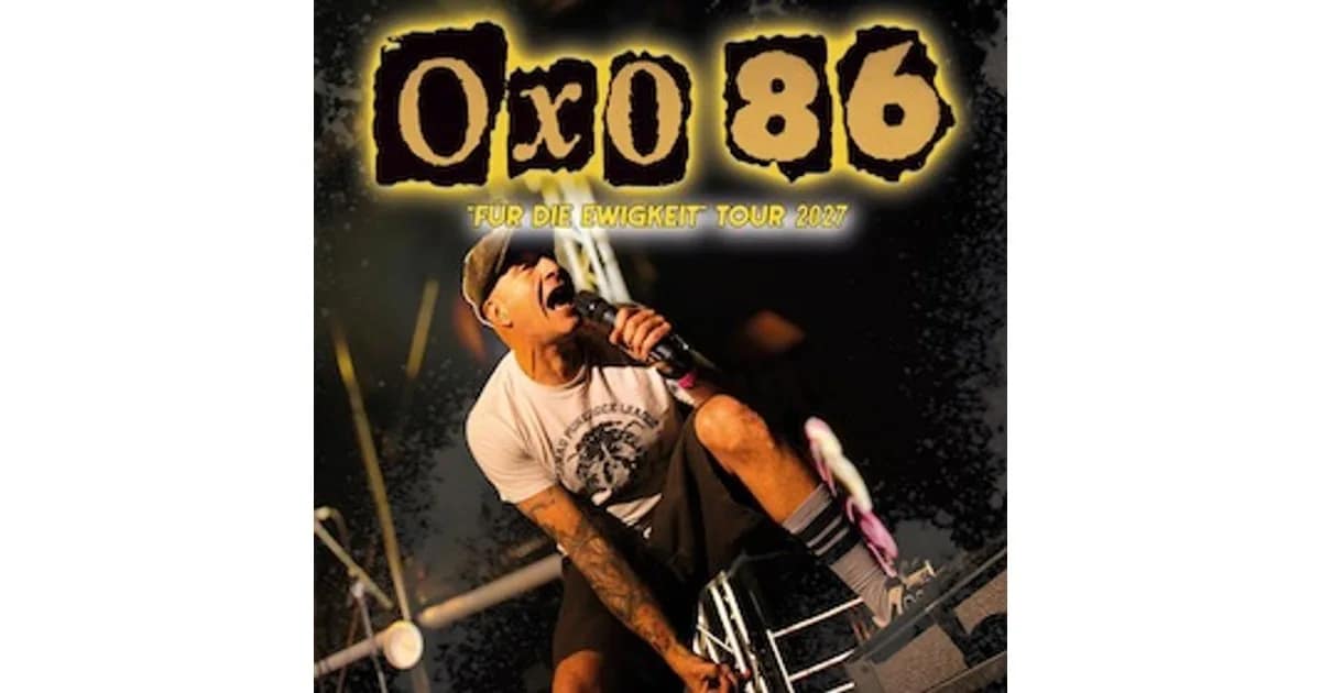 OXO 86 - "Für die Ewigkeit" Tour 2027 event image