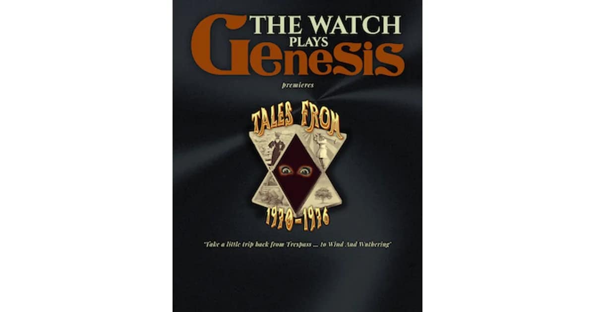 The Watch plays Genesis - Tales from 1970-1976 event image