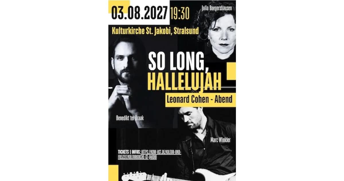 Ein Leonard Cohen Abend - „So long, Hallelujah“ 2027 - mit Julia Boegershausen * Benedikt ter Braak * Richard Schönfelder event image