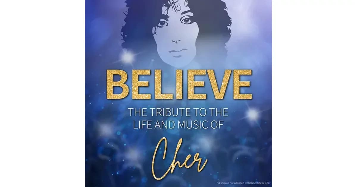 BELIEVE - The Tribute To The Life And Music Of Cher event image