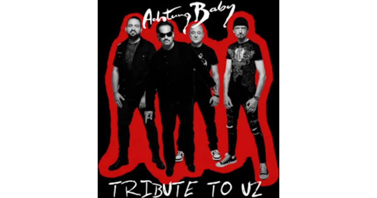 Achtung Baby - The ultimate Tribute to U2 - 25 Jahre Achtung Baby! event image