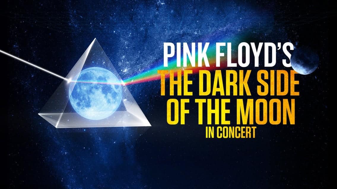 The Dark Side of the Moon - Live in Concert event image