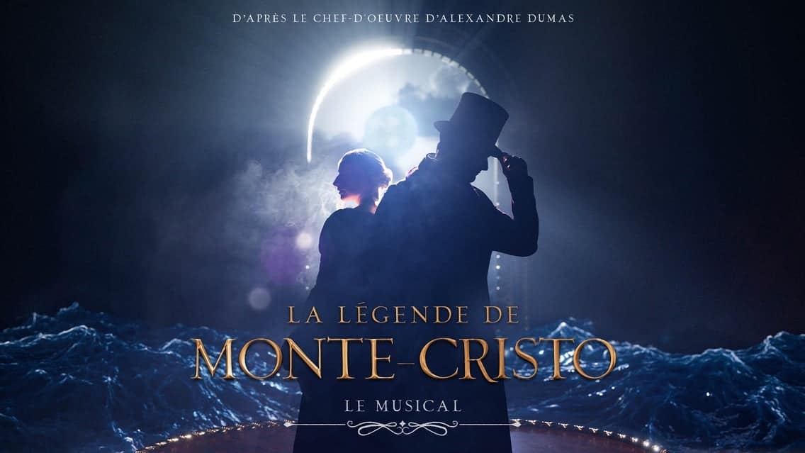 LA LEGENDE DE MONTE-CRISTO, Le Musical event image