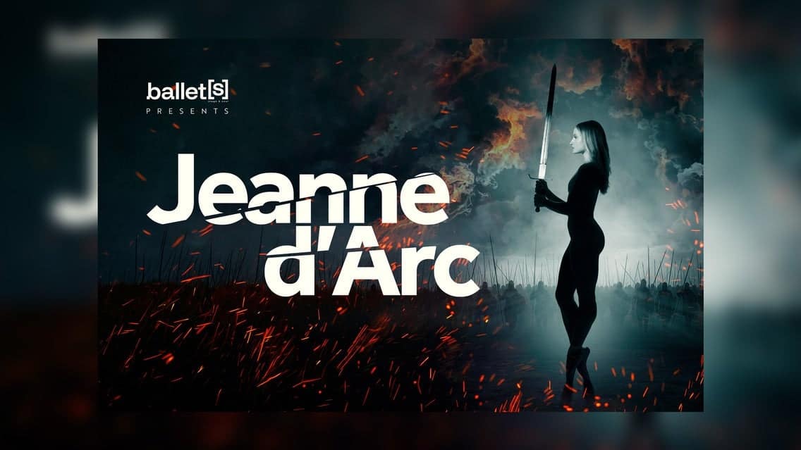 Jeanne d'Arc by the Glen Lambrecht Ballet event image