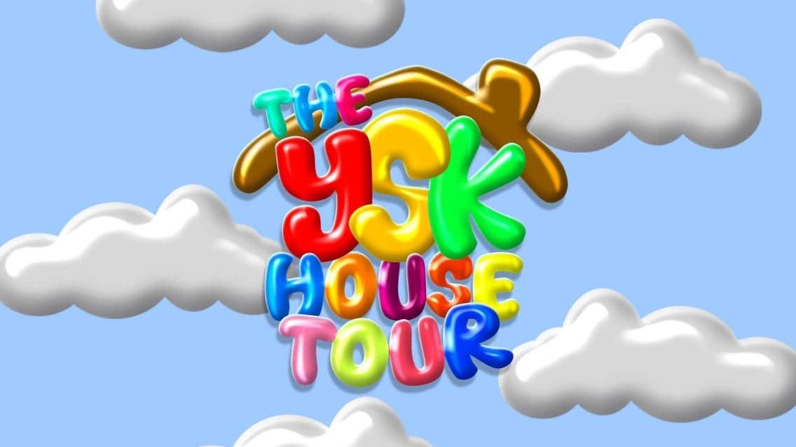 You Should Know Podcast Presents: the Ysk House Tour event image
