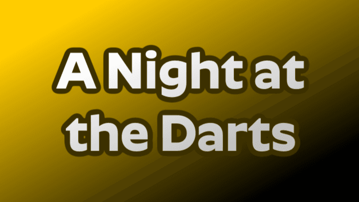 A Night At The Darts - Venue Premium Tickets event image