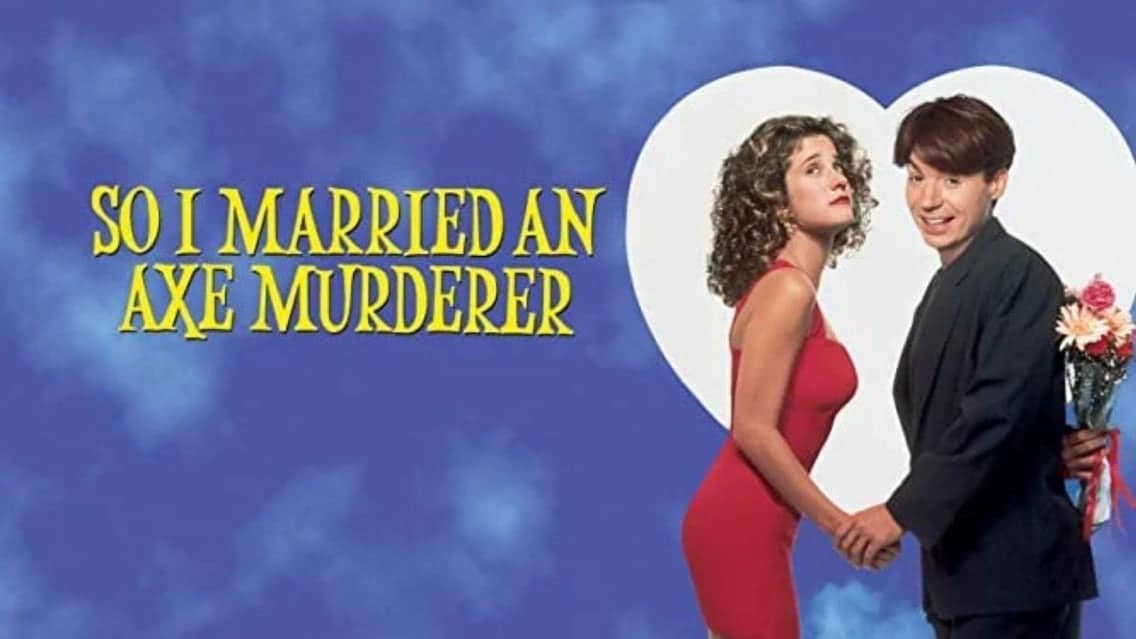 So I Married An Axe Murderer event image