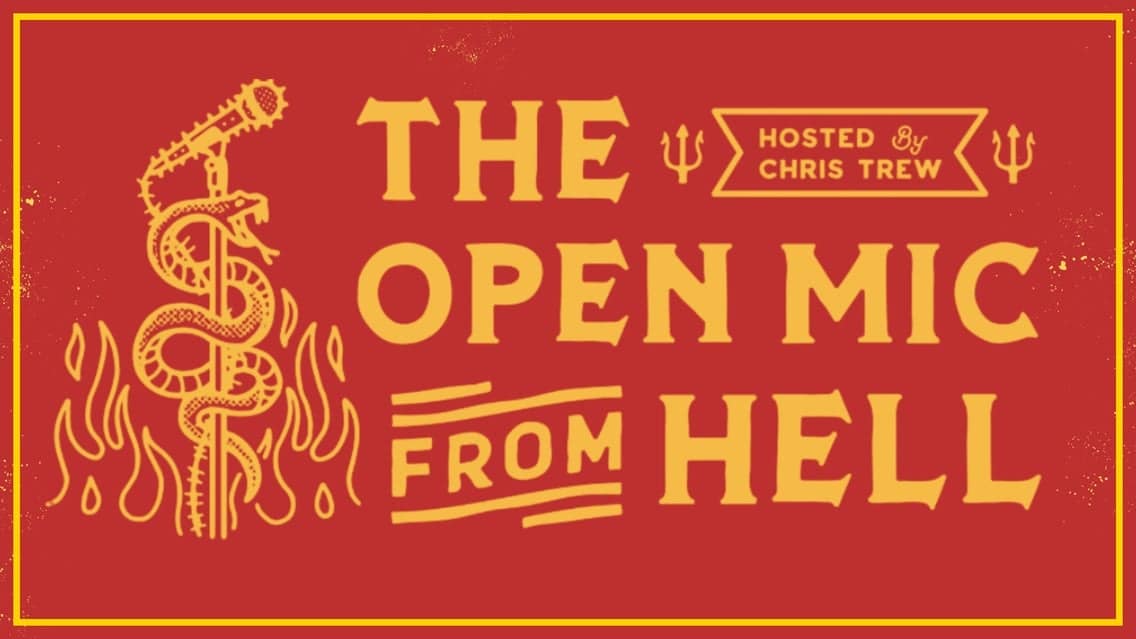Open Mic From Hell Hosted By Chris Trew event image