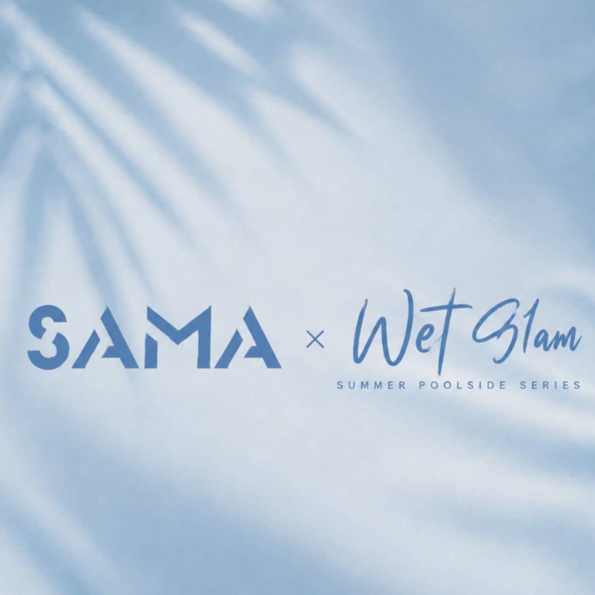 SAMA x Wet Glam: Summer Poolside Pool Party in Limassol event image