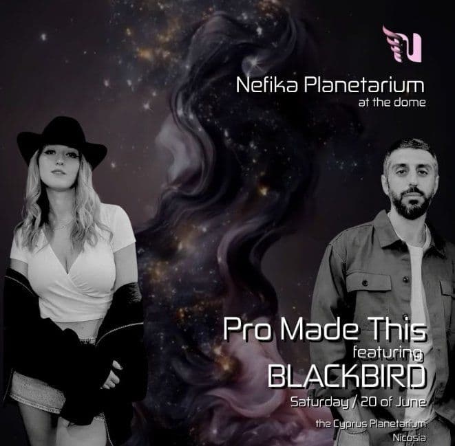 Pro Made This featuring Blackbird: Dome Techno Experience in Nicosia event image