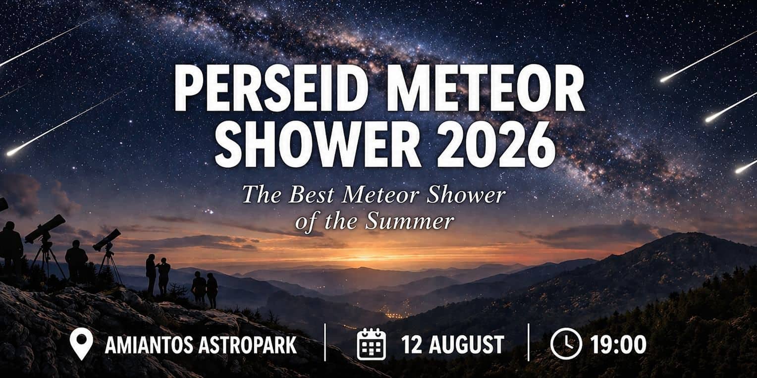 Perseids Meteor Shower 2026: Stargazing at Amiantos event image
