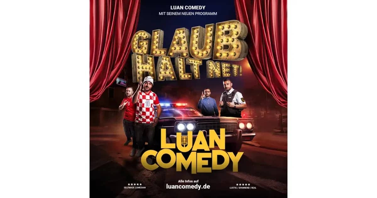 Luan - LUAN COMEDY SHOW 3.0 / "glaub halt net"