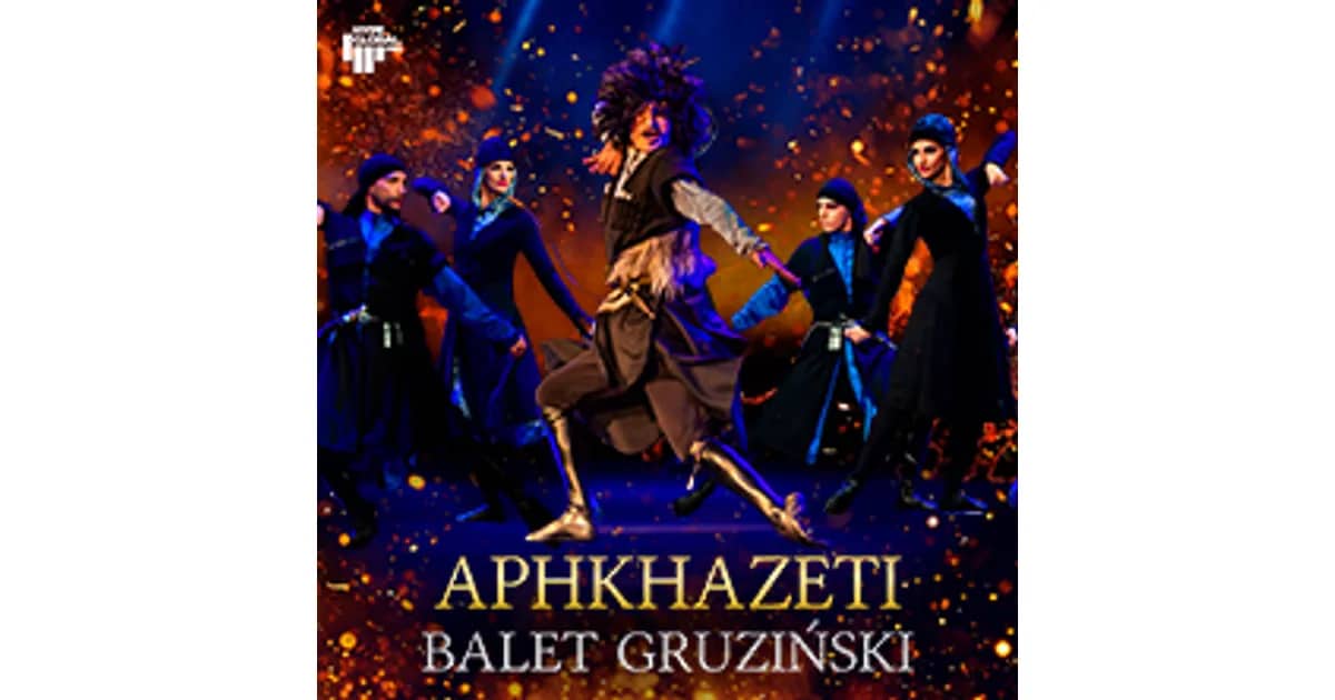APHKHAZETI - Gruziński Państwowy Balet z chórem i orkiestrą