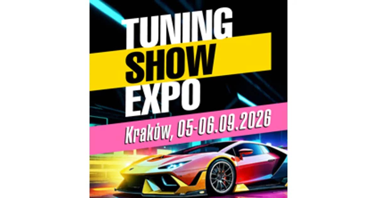 Tuning Show EXPO Kraków 2026 SOBOTA