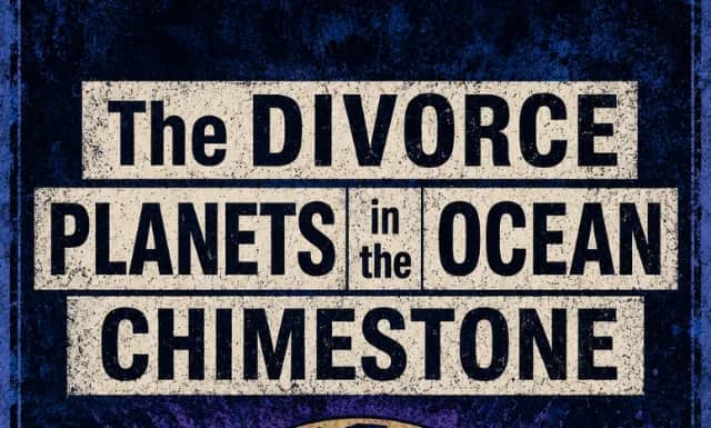 The Divorce, Planets In The Ocean, Chimestone