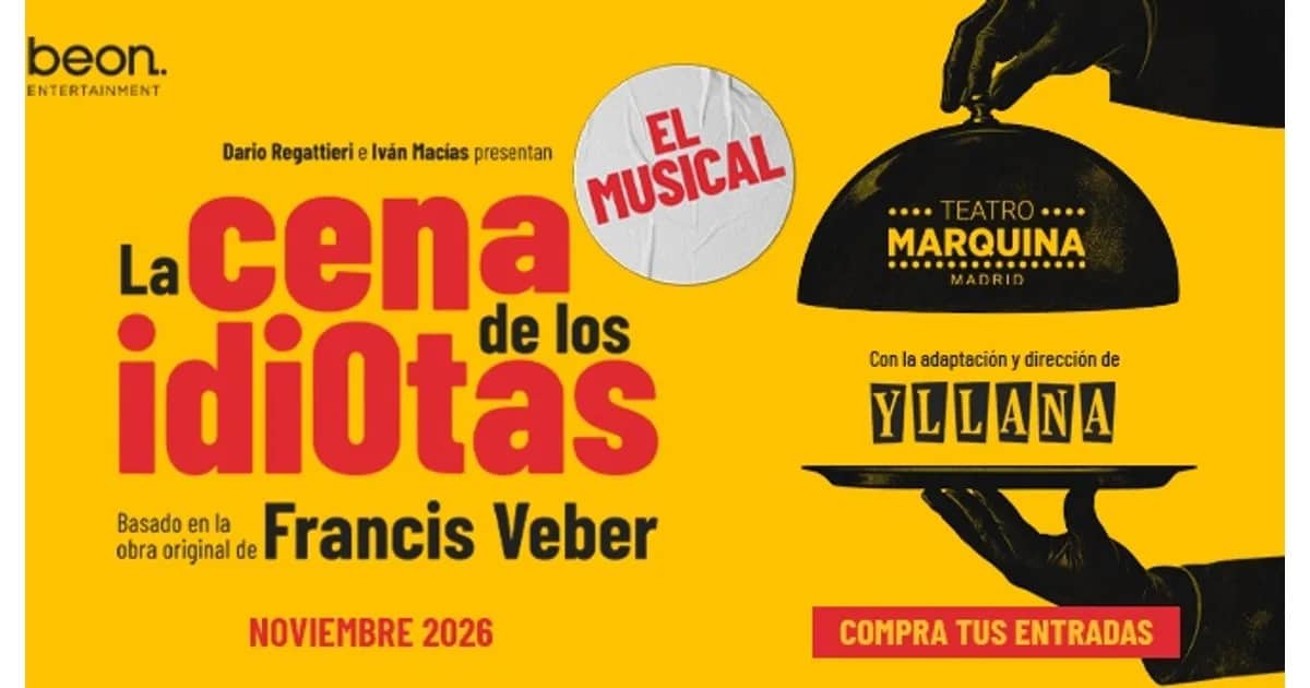 La Cena de los Idiotas - El Musical