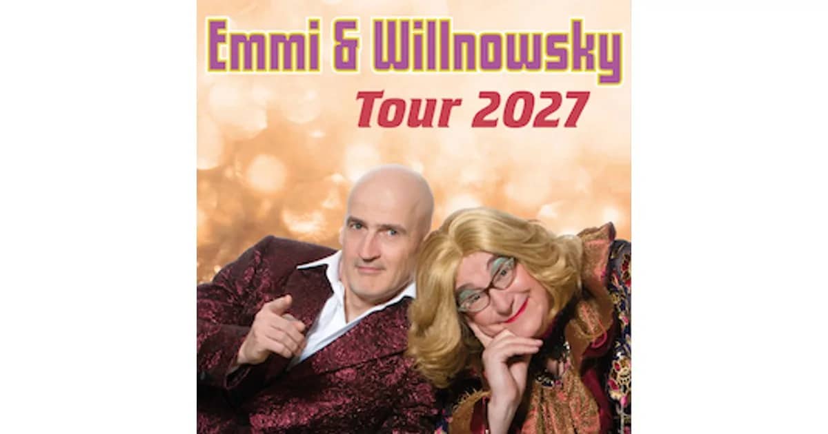Emmi & Willnowsky - Tour ´27