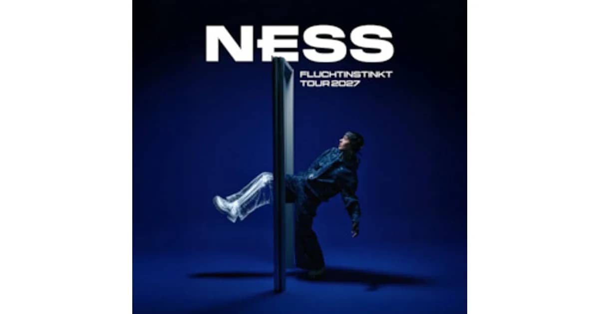 NESS - Fluchtinstinkt Tour 2027