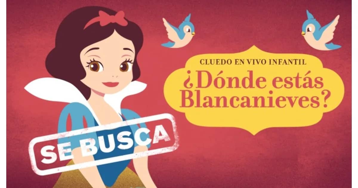 Cluedo en vivo infantil ¿Dónde estás Blancanieves?