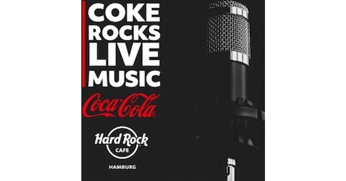 Coke Rocks Hamburg - Livemusic Sessions im Hard Rock Cafe Hamburg