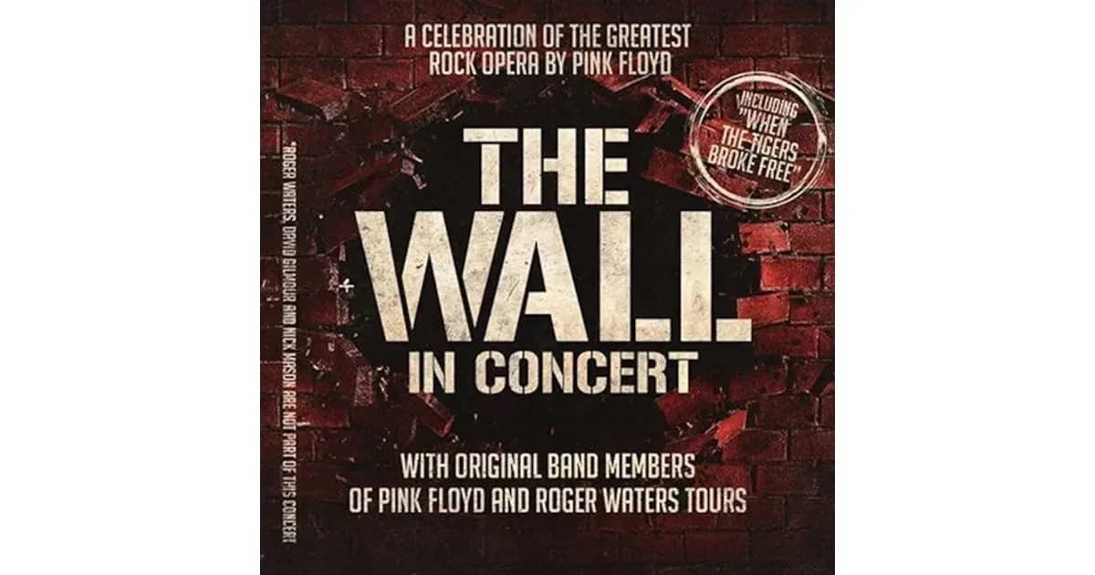 PINK FLOYD'S THE WALL - Live in Concert