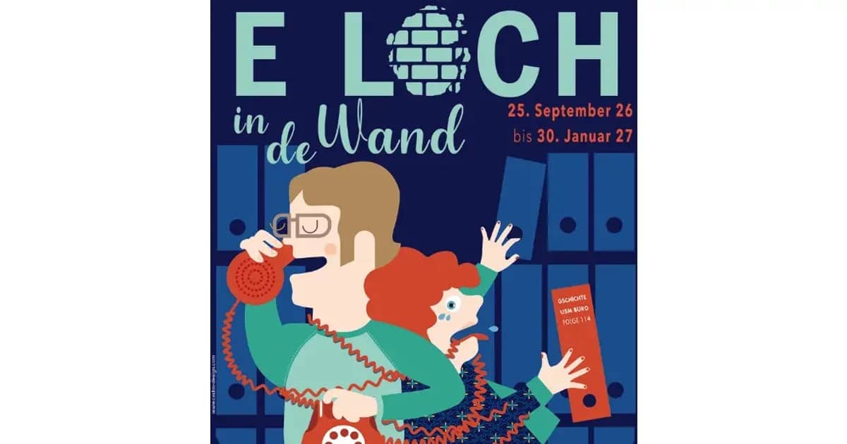 E Loch in de Wand - Sonntagsvorstellung um 11.30 Uhr