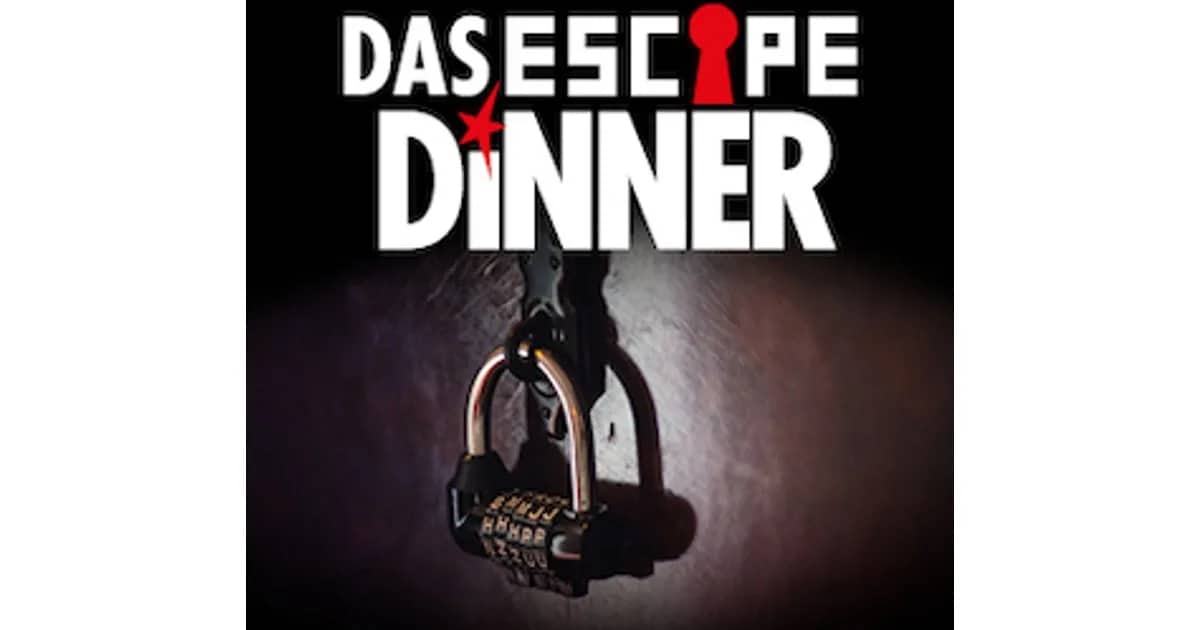 Das Escape Dinner - Das Escape Dinner