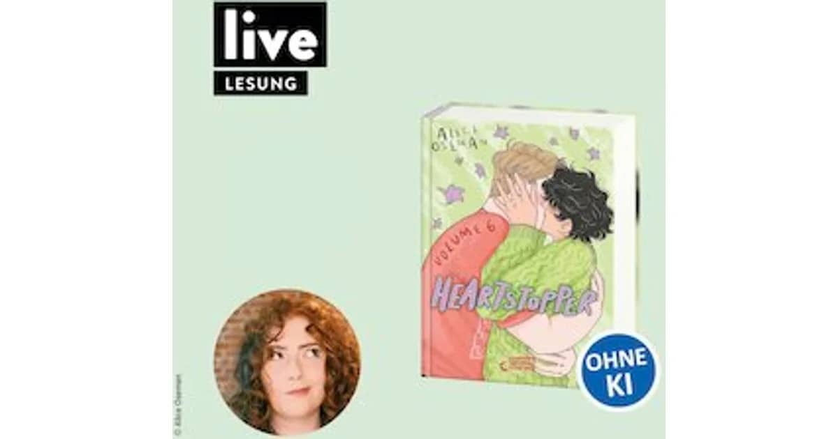 VERANSTALTUNG: "Heartstopper Volume 6" - LESUNG & SIGNIERSTUNDE event poster