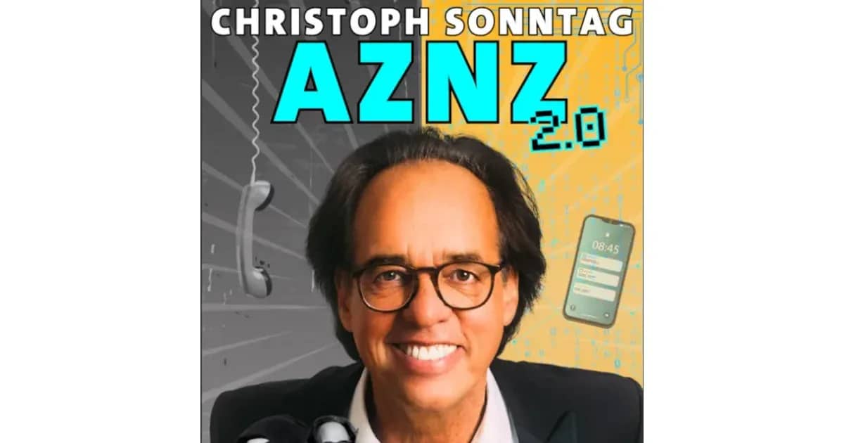 Christoph Sonntag - "AZNZ 2.0"