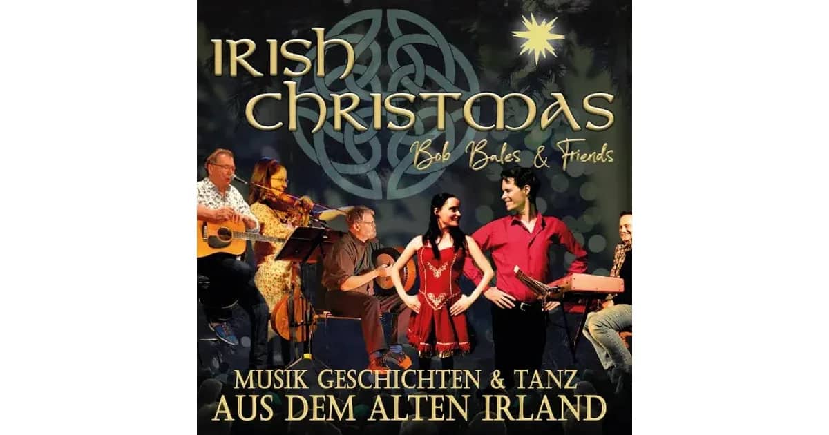 Irish Christmas – Bob Bales & Friends - Irish Christmas – Bob Bales & Friends