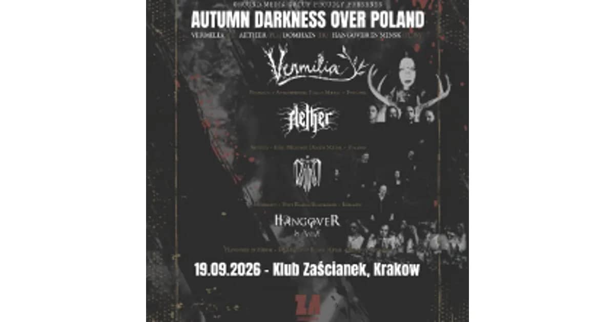 Autumn Darkness Over Poland: Vermilia, Aether, Domhain, Hangover in Minsk
