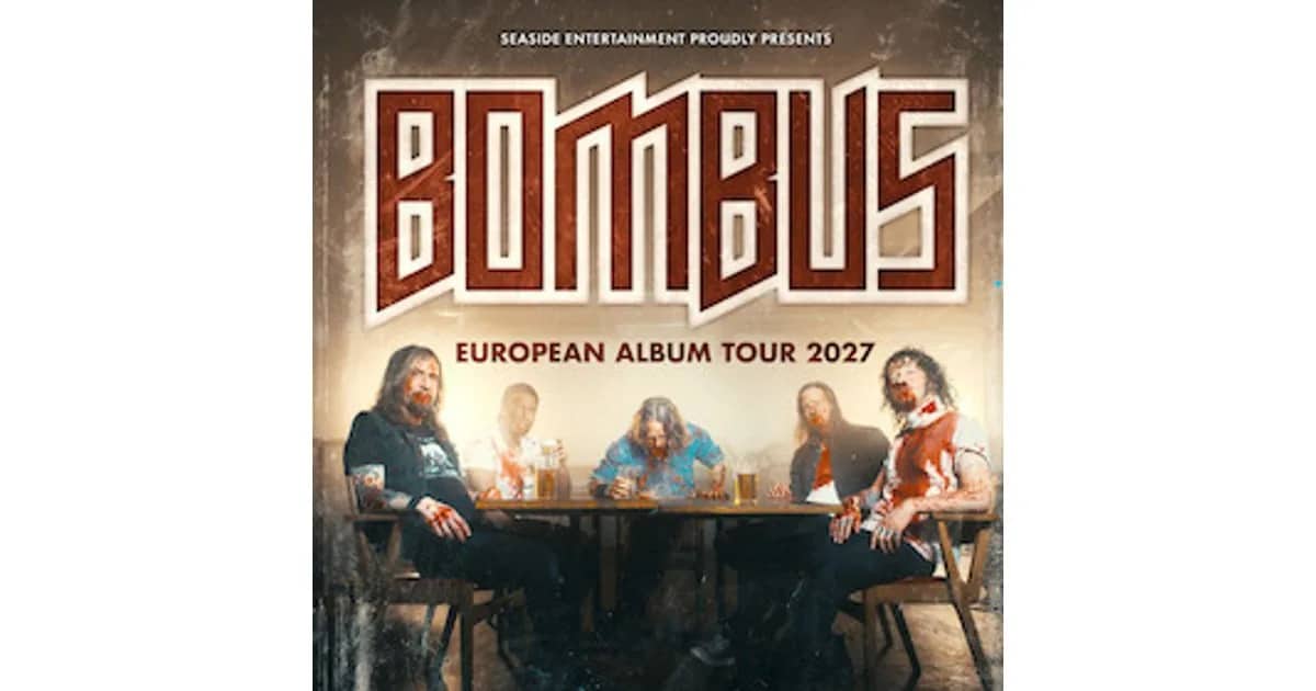 BOMBUS - "No Magic" Tour 2027