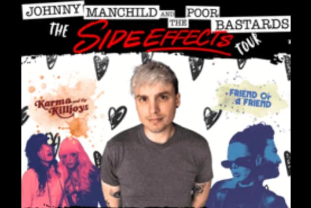 Johnny Manchild and The Poor Bastards, Friend of a Friend, Karma and the Killjoys