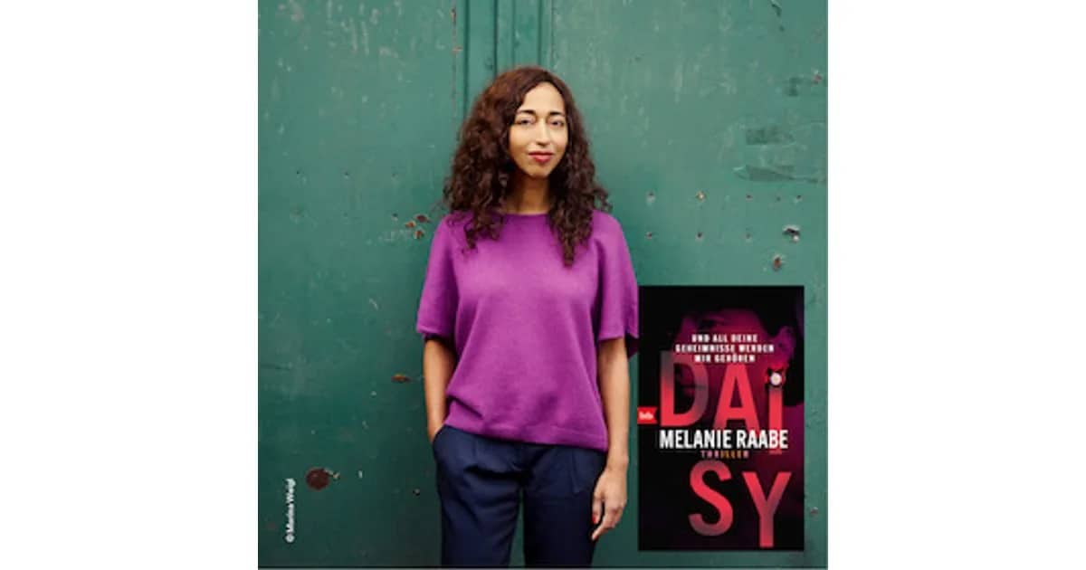 Lesungen - Thrillerabend mit Melanie Raabe "DAISY - Und all deine Geheimnisse werden mir gehören"