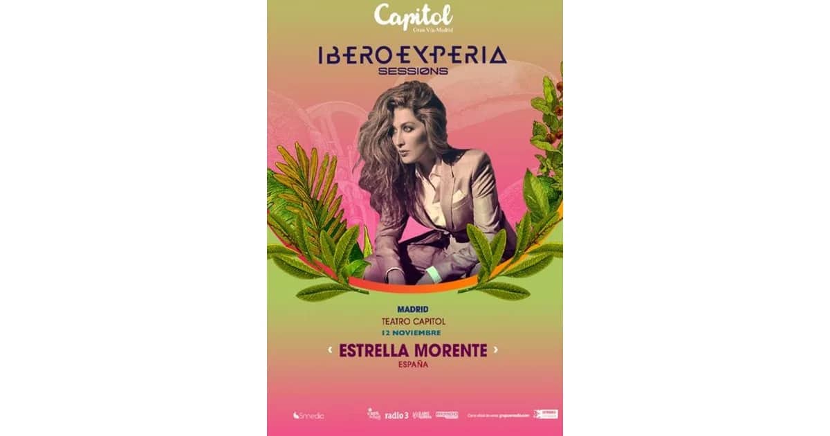 Iberoexperia Sessions: Estrella Morente event poster