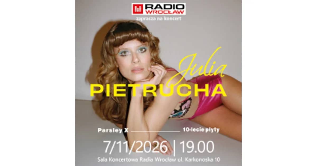 Julia Pietrucha – PARSLEY X
